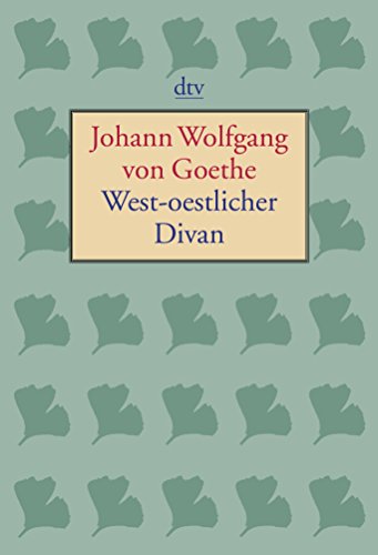 Beispielbild fr West-oestlicher Divan: Stuttgart 1819 zum Verkauf von medimops