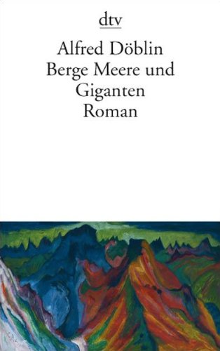 Imagen de archivo de Berge Meere und Giganten: Roman a la venta por medimops