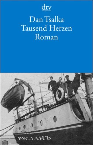 Tausend Herzen. Roman. Aus dem Hebräischen von Barbara Linner. - (=dtv 13518). - Tsalka, Dan