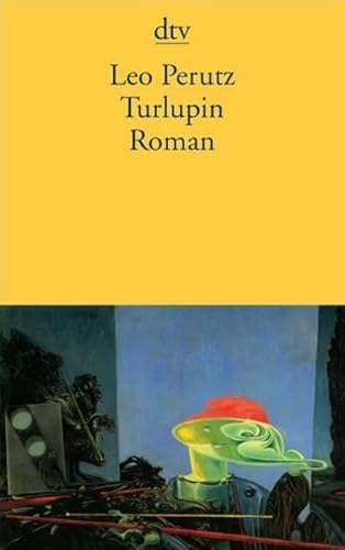 Turlupin: Roman - Perutz, Leo