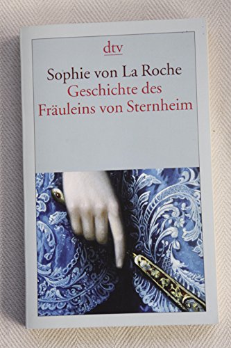 Geschichte des Fräuleins von Sternheim - Roche, Sophie Von La