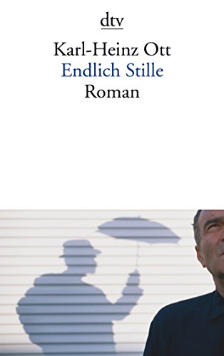 Stock image for Endlich Stille: Roman for sale by medimops