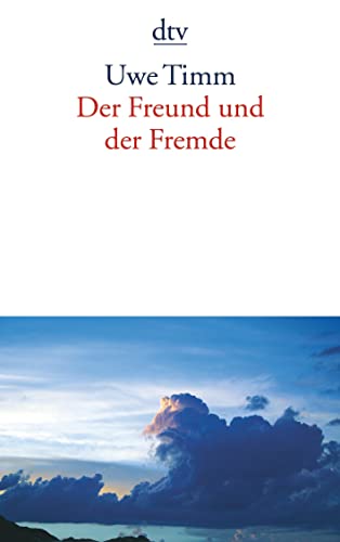 9783423135573: Freund Und Der Fremde