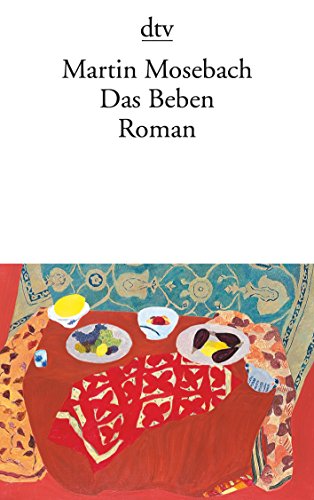 Das Beben Roman - Mosebach, Martin