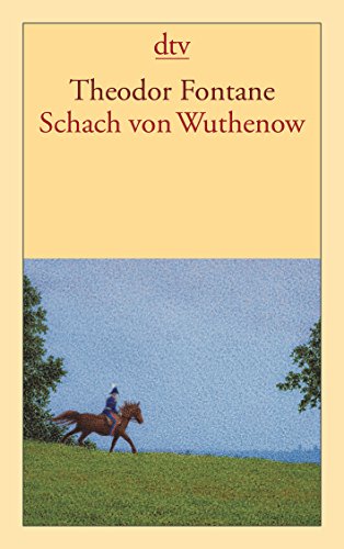 9783423135726: Schach von Wuthenow: Erzhlung aus der Zeit des Regiments Gensdarmes
