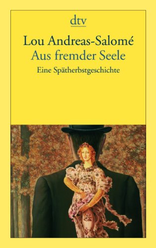 Beispielbild fr Aus fremder Seele: Eine Sptherbstgeschichte zum Verkauf von medimops