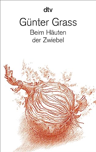 9783423136556: Beim Hauten der Zwiebel (German Edition)