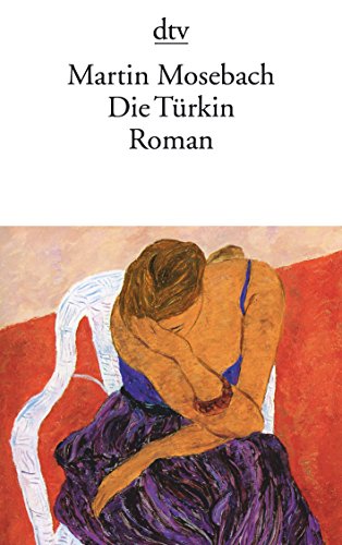 9783423136747: Die Turkin