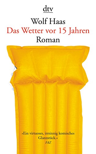 9783423136853: Das Wetter Vor 15 Jahren