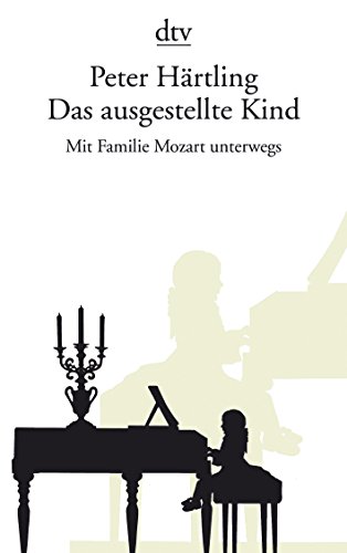 Das ausgestellte Kind (9783423137171) by Peter HÃ¤rtling