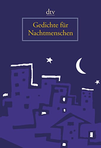 Beispielbild fr Gedichte fur Nachtmenschen zum Verkauf von Nietzsche-Buchhandlung OHG