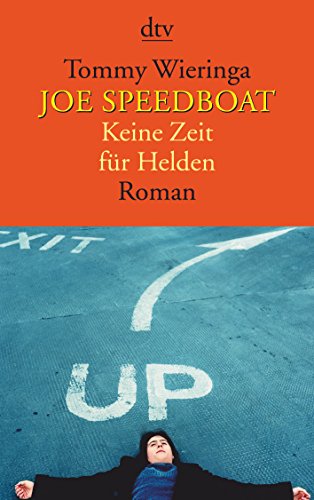 Stock image for Joe Speedboat: Keine Zeit für Helden for sale by WorldofBooks