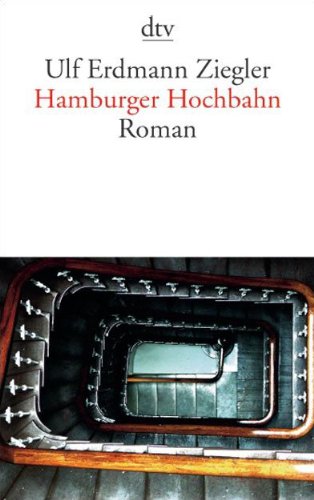 Beispielbild fr Hamburger Hochbahn: Roman zum Verkauf von medimops
