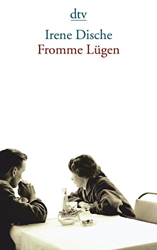 Fromme Lugen (9783423137515) by Irene Dische