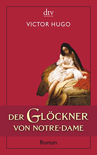 Der GlÃ¶ckner von Notre-Dame (9783423137676) by [???]