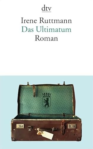 Imagen de archivo de Das Ultimatum: Roman [Taschenbuch] von Ruttmann, Irene a la venta por Nietzsche-Buchhandlung OHG