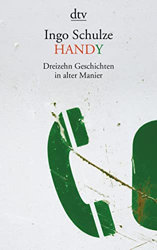 Imagen de archivo de Handy Dreizehn Storys in Alter Manier a la venta por Wonder Book
