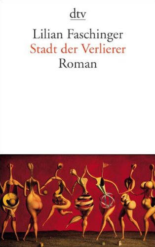 Stock image for Stadt der Verlierer: Roman for sale by medimops