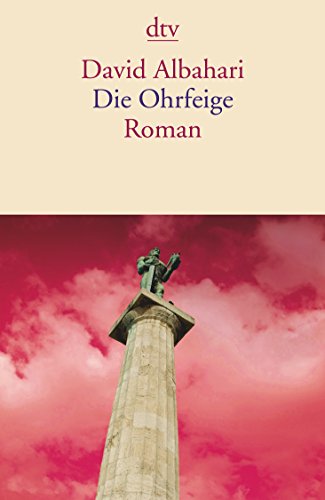 Beispielbild fr Die Ohrfeige: Roman zum Verkauf von medimops