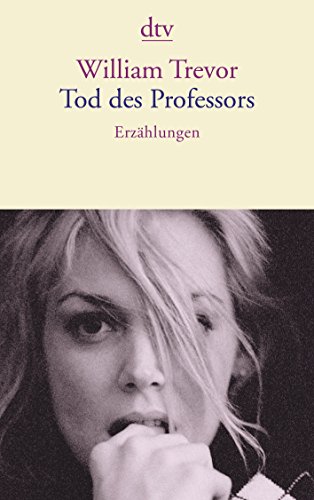Tod des Professors (9783423138468) by William Trevor