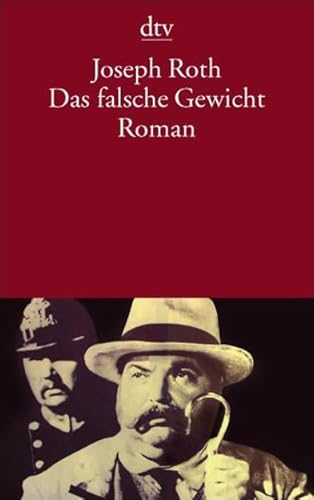 9783423138536: Das falsche Gewicht: Die Geschichte eines Eichmeisters – Roman