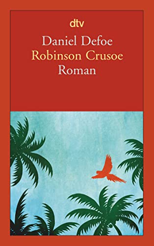 Robinson Crusoe : Erster und zweiter Band (ISBN 9783423245876)