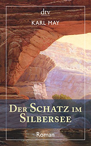 9783423138857: Der Schatz im Silbersee: Roman