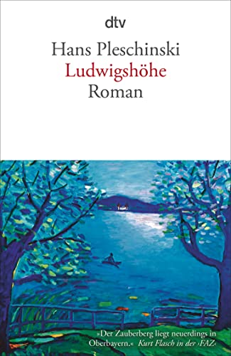 9783423139373: Ludwigshhe: Roman: 13937