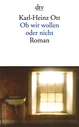 Stock image for Ob wir wollen oder nicht -Language: german for sale by GreatBookPrices