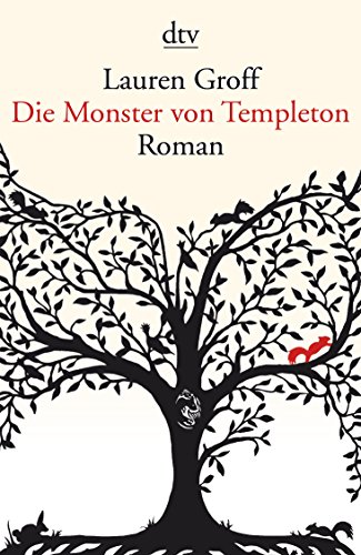 Die Monster von Templeton (9783423139861) by Lauren Groff