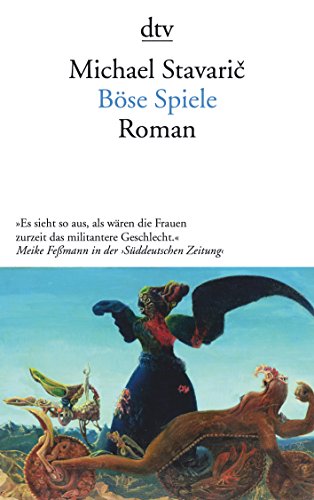 Imagen de archivo de B se Spiele: Roman (Taschenbuch) von Michael Stavaric (Autor) a la venta por Nietzsche-Buchhandlung OHG