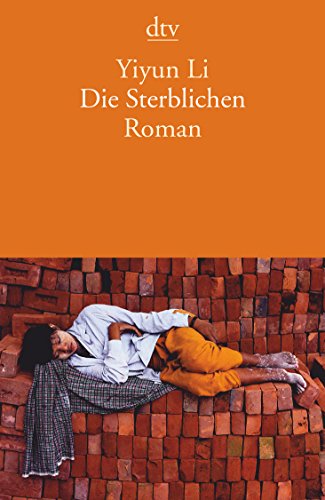 Beispielbild fr Die Sterblichen: Roman zum Verkauf von medimops