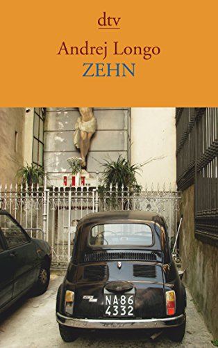 Stock image for Zehn: Erzhlungen for sale by medimops