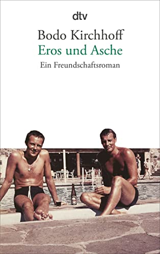 Stock image for Eros Und Asche - Ein Freundschaftsroman for sale by Blackwell's