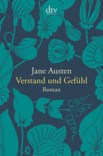 Verstand und Gefühl - Jane Austen