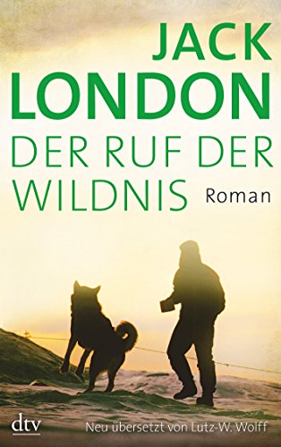 9783423142779: Der Ruf der Wildnis: Roman
