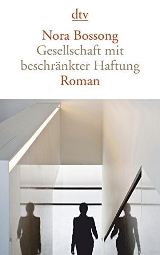 Stock image for Gesellschaft mit beschrankter Haftung: Roman for sale by WorldofBooks