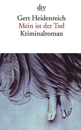 9783423143905: Mein ist der Tod