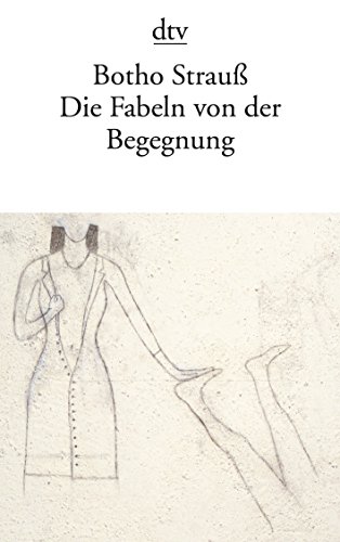 9783423144223: Die Fabeln von der Begegnung