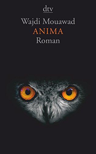 Beispielbild fr Anima: Roman (dtv Literatur) zum Verkauf von medimops