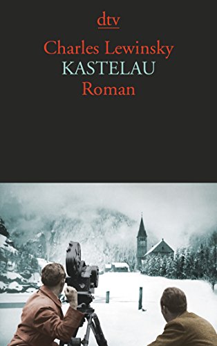 Beispielbild fr Kastelau: Roman (dtv Literatur) zum Verkauf von medimops