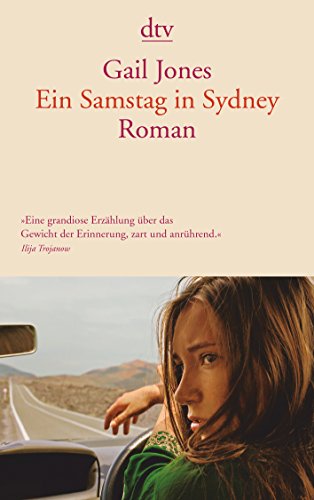 Beispielbild fr Ein Samstag in Sydney: Roman (dtv Literatur) zum Verkauf von medimops