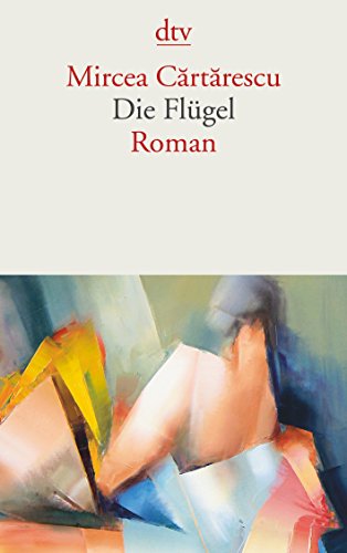 Stock image for Die Flgel: Roman (dtv Literatur) for sale by medimops