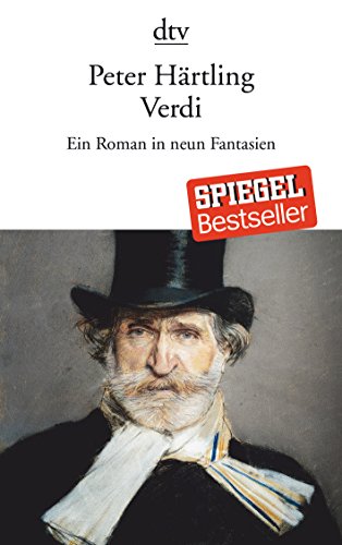 Verdi : Ein Roman in neun Fantasien - Peter Härtling