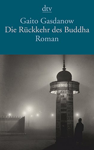 Beispielbild für Die Rückkehr des Buddha: Roman zum Verkauf von medimops
