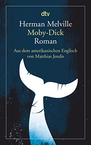 Beispielbild fr Moby-Dick oder Der Wal: Roman zum Verkauf von medimops