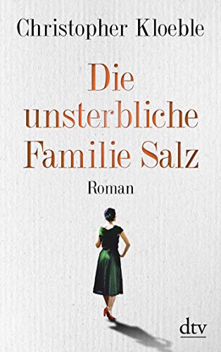 Imagen de archivo de Die unsterbliche Familie Salz (German Edition) a la venta por Better World Books