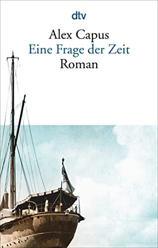 Beispielbild fr Eine Frage der Zeit: Roman zum Verkauf von medimops