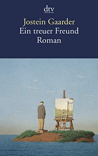 Ein treuer Freund - Jostein Gaarder