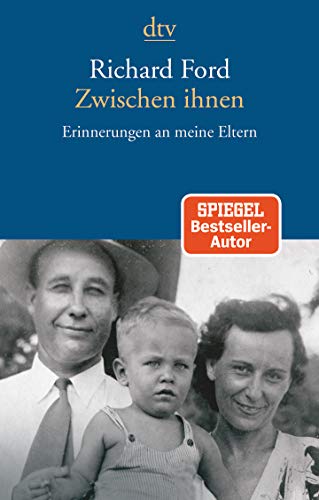 Stock image for Zwischen ihnen: Erinnerungen an meine Eltern for sale by Chiron Media